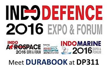 Meet DURABOOK on stand DP311 at INDO DEFENCE 2016 EXPO & FORUM